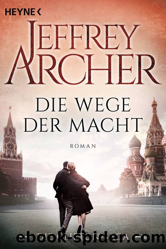 Die Wege der Macht by Archer Jeffrey