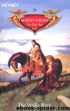 Die Weiße Burg by Robert Jordan