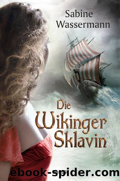 Die Wikingersklavin by Sabine Wassermann