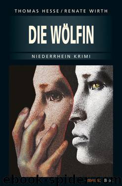 Die Woelfin by Renate Wirth Thomas Hesse