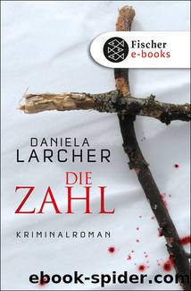 Die Zahl by Daniela Larcher