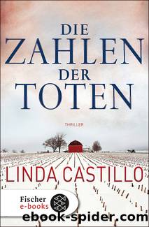 Die Zahlen der Toten by Linda Castillo