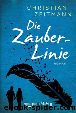 Die Zauberlinie (German Edition) by Zeitmann Christian