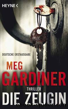 Die Zeugin: Thriller (German Edition) by Gardiner Meg