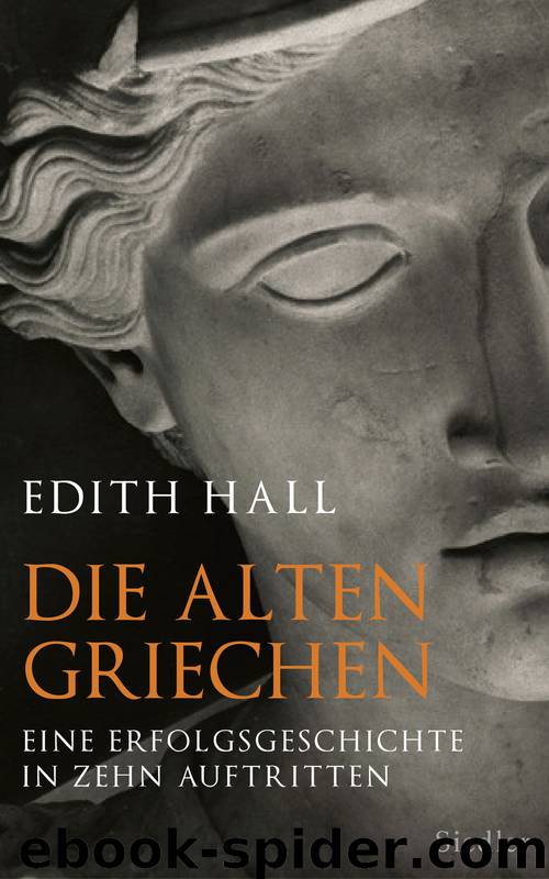 Die alten Griechen by Edith Hall