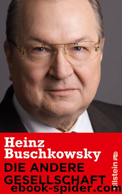 Die andere Gesellschaft by Heinz Buschkowsky