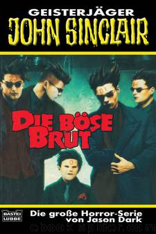 Die böse Brut by Jason Dark