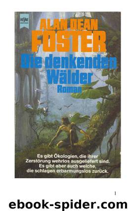 Die denkenden Wäler by Alan Dean Foster