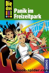 Die drei !!! - Panik im Freizeitpark by Mira Sol