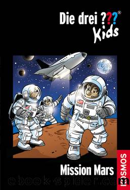 Die drei ??? Kids, 36, Mission Mars by Boris Pfeiffer