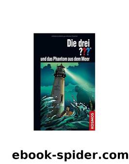 Die drei Fragezeichen und das Phantom aus dem Meer by Marco Sonnleitner