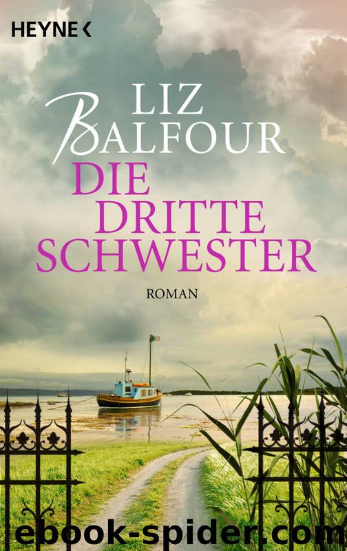 Die dritte Schwester by Balfour Liz