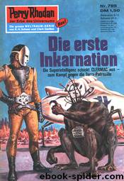 Die erste Inkarnation by William Voltz