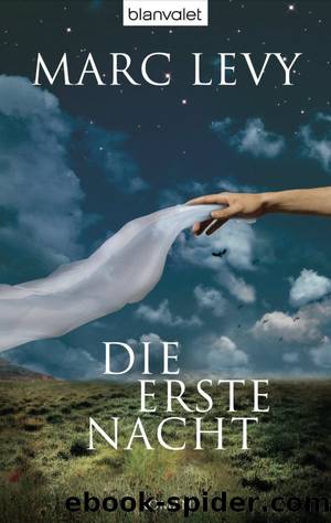 Die erste Nacht by Levy Marc