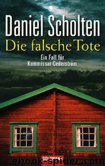 Die falsche Tote by Daniel Scholten