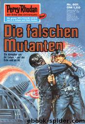 Die falschen Mutanten by William Voltz