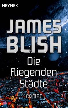 Die fliegenden Städte by Blish James