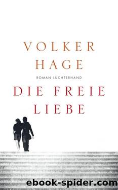 Die freie Liebe by Hage Volker