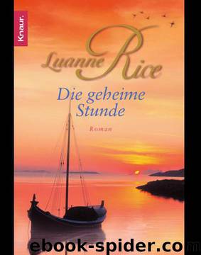 Die geheime Stunde (German Edition) by Rice Luanne