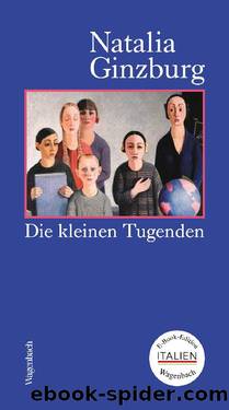 Die kleinen Tugenden by Natalia Ginzburg