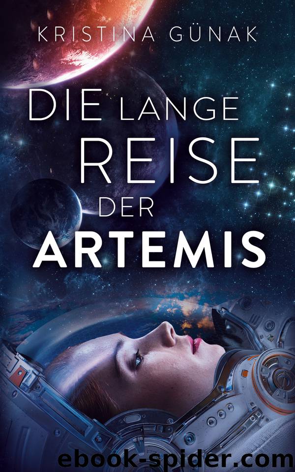 Die lange Reise der Artemis (German Edition) by Günak Kristina