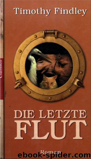 Die letzte Flut by Timothy Findley