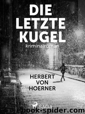 Die letzte Kugel by Herbert von Hoerner