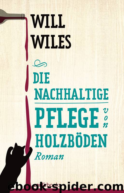 Die nachhaltige Pflege von Holzböden by Will Wiles