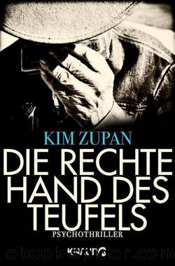 Die rechte Hand des Teufels: Psychothriller (German Edition) by Zupan Kim