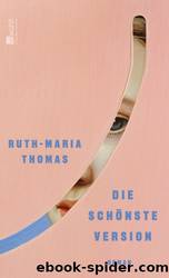 Die schÃ¶nste Version by Ruth-Maria Thomas