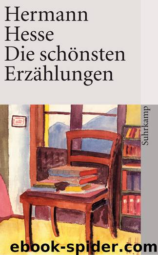 Die schönsten Erzählungen by Hermann Hesse