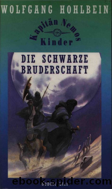 Die schwarze Bruderschaft by Hohlbein