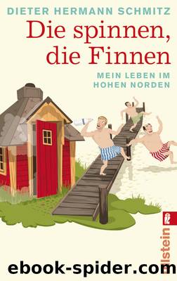 Die spinnen, die Finnen by Dieter Hermann Schmitz