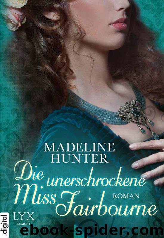 Die unerschrockene Miss Fairbourne by Madeline Hunter