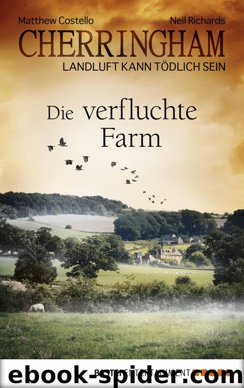 Die verfluchte Farm by Matthew Costello