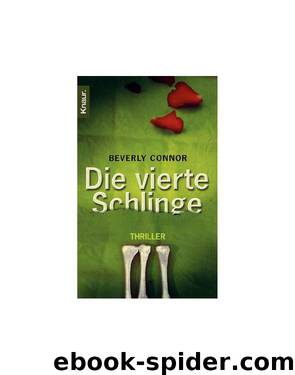 Die vierte Schlinge by Beverly Connor