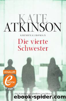 Die vierte Schwester by Kate Atkinson