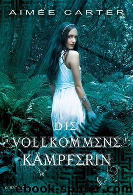 Die vollkommene Kämpferin (German Edition) by Carter Aimée