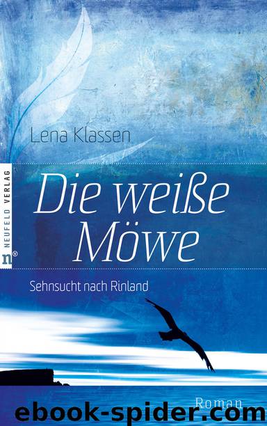 Die weiße Möwe by Lena Klassen