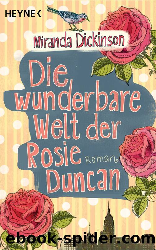 Die wunderbare Welt der Rosie Duncan by Dickinson Miranda