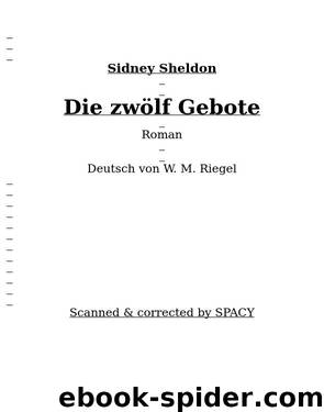 Die zwölf Gebote by Sidney Sheldon