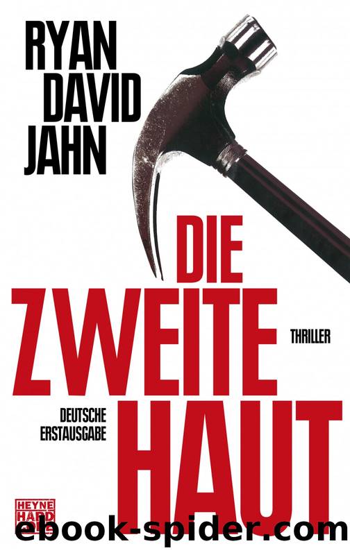 Die zweite Haut by Jahn Ryan David