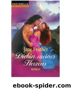 Diebin meines Herzens by Jane Feather