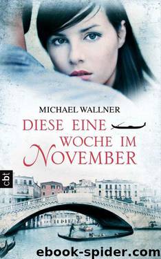 Diese eine Woche im November (German Edition) by Wallner Michael