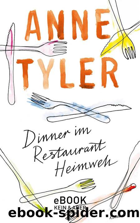 Dinner im Restaurant Heimweh (German Edition) by Anne Tyler