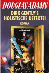 Dirk Gently's Holistische Detektei by Douglas Adams