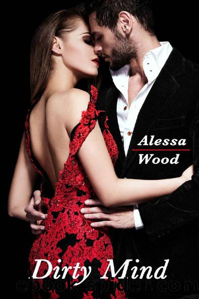 Dirty Mind by Alessa Wood