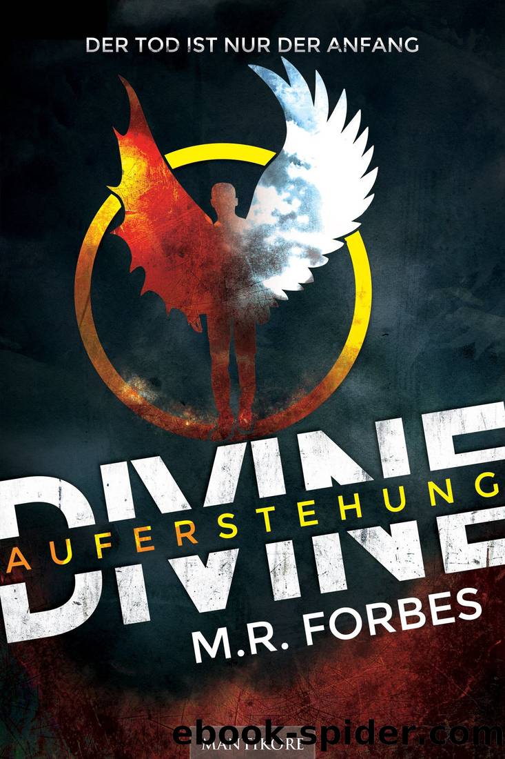 Divine 01: Auferstehung by M. R. Forbes