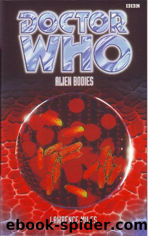 Doctor Who: Alien Bodies by Lawrence Miles