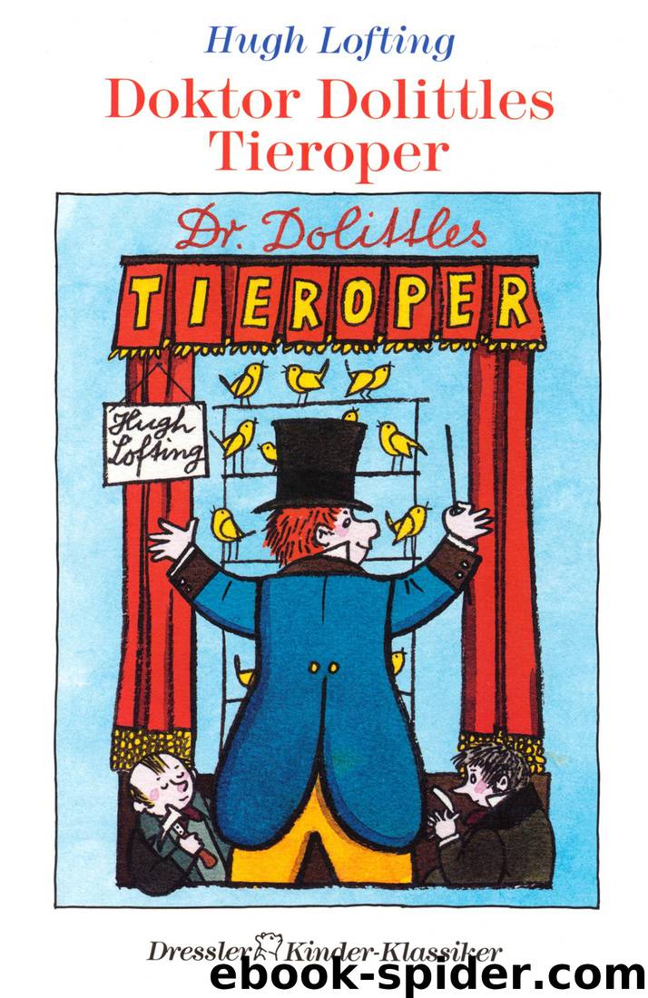 Doktor Dolittles Tieroper by Hugh Lofting